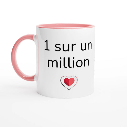 "1 sur un million" - Pink Inside - Standard Size - MugsblizzBazaar.com