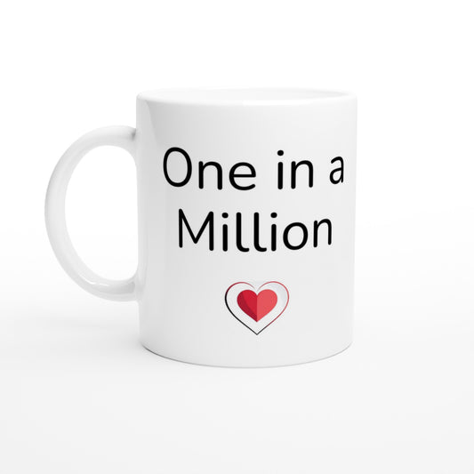"One in a  Million" - Standard Size - MugsblizzBazaar.com