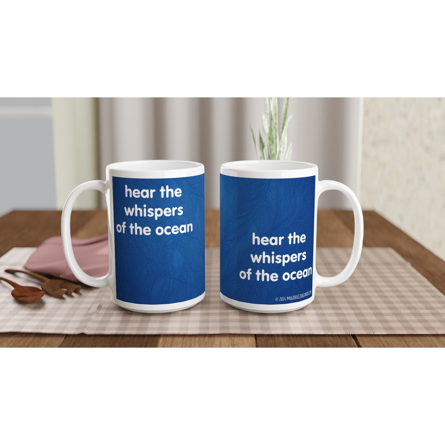 "Hear the Whispers of the Ocean" - Big Size - MugsblizzBazaar.com