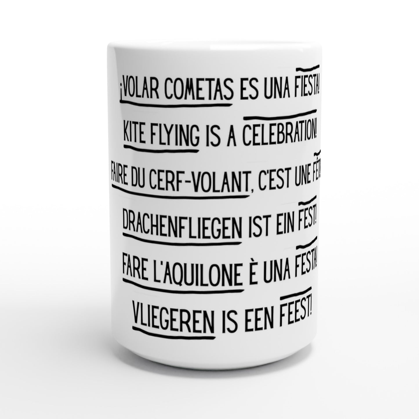 Kiting is a Celebration - 6 Languages - Big Size - MugsblizzBazaar.com