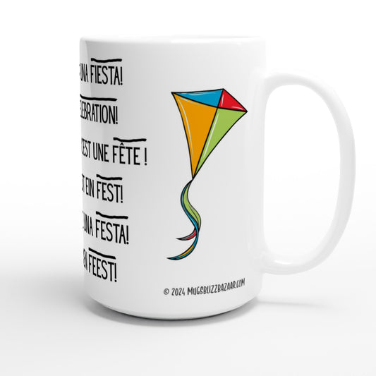 Kiting is a Celebration - 6 Languages - Big Size - MugsblizzBazaar.com